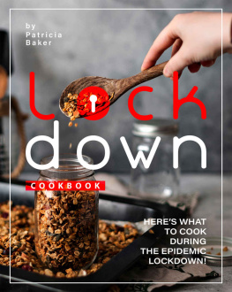 Patricia Baker - Lockdown Cookbook