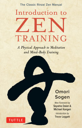 Omori Sogen Introduction to Zen Training: A Physical Approach to Meditation and Mind-Body Training