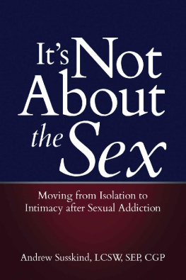 Andrew Susskind Its Not About the Sex