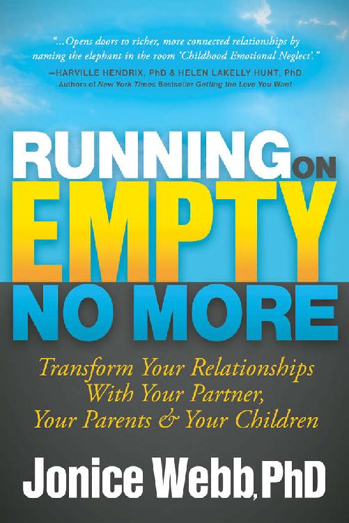 RUNNING ON EMPTY NO MORE Praises for Running on Empty No More Jonice Webb - photo 1