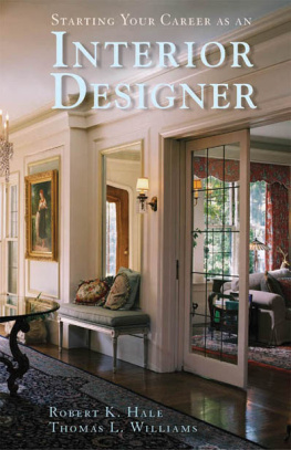 Robert K. Hale - Starting Your Career as an Interior Designer