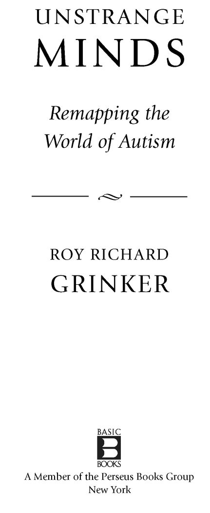 Table of Contents ALSO BY ROY RICHARD GRINKER Houses in the Rainforest - photo 2