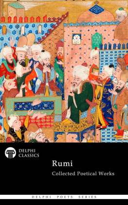 Jalāl ad-Dīn Muhammad Rūmī - Collected Poetical Works of Rumi