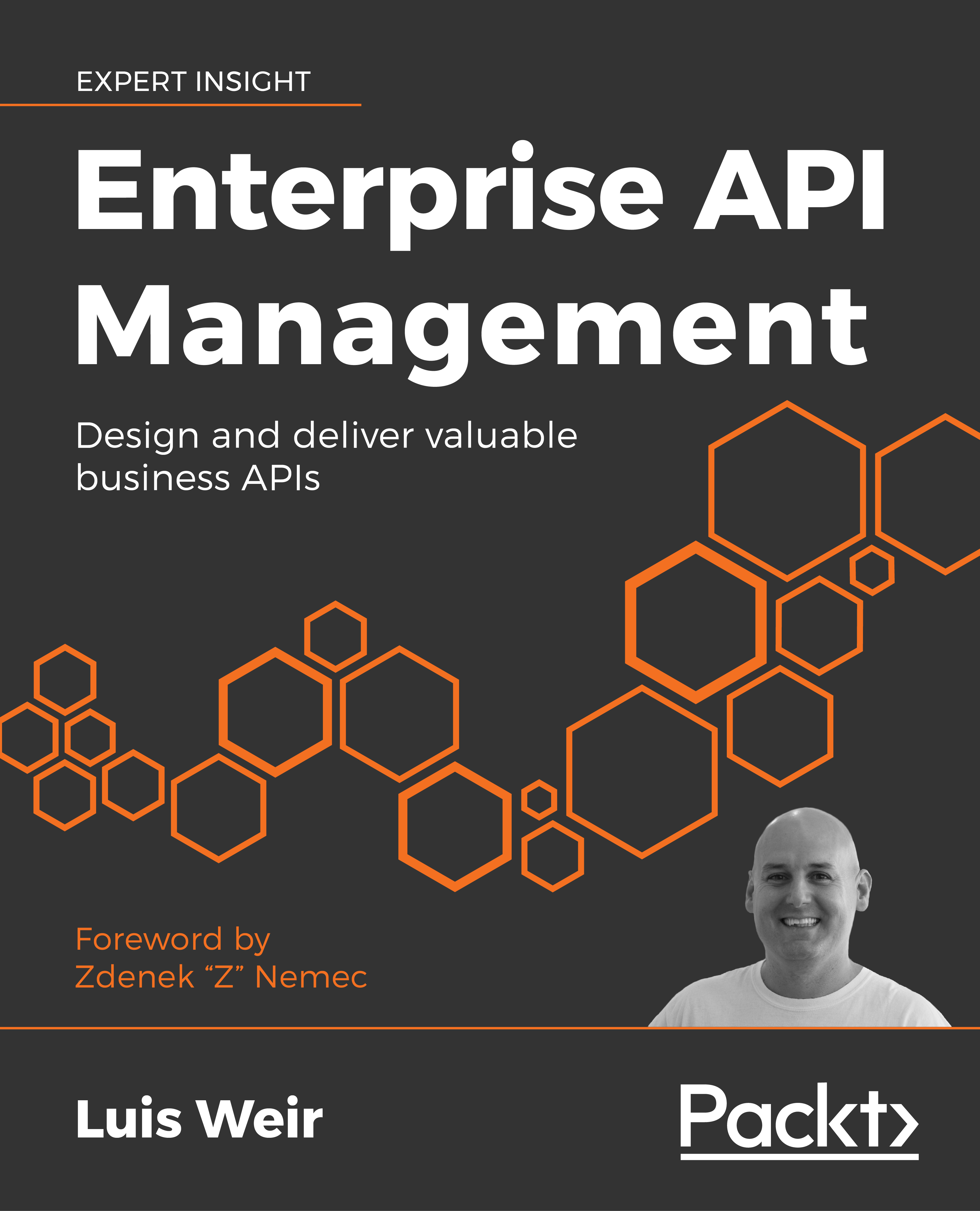 Enterprise API Management Design and deliver valuable business APIs Luis - photo 1