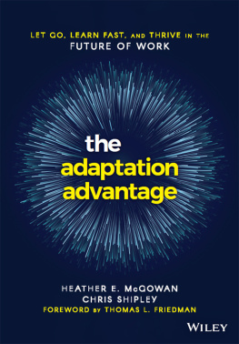 Heather McGowan - The Adaptation Advantage: Let Go, Learn Fast, and Thrive in the Future of Work