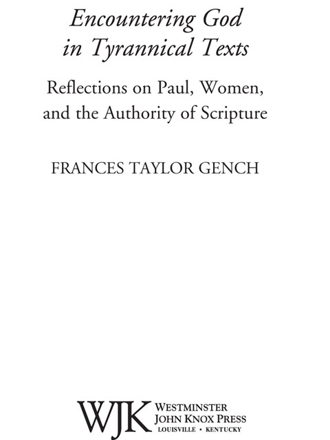 2015 Frances Taylor Gench First edition Published by Westminster John Knox - photo 2