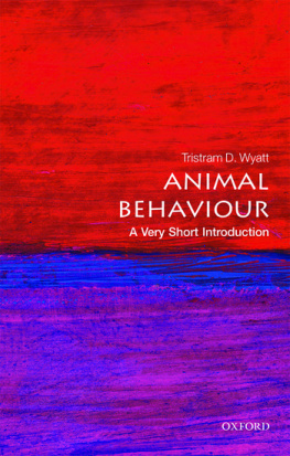 Tristram D. Wyatt - Animal Behaviour: A Very Short Introduction