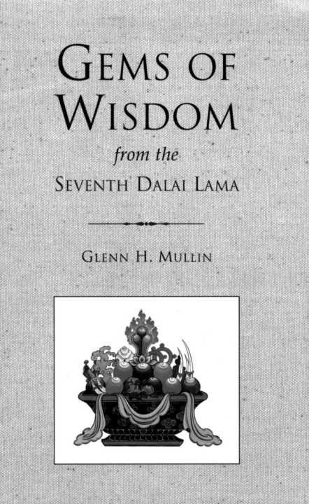 Gems of Wisdom from the Seventh Dalai Lama - photo 1