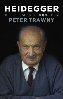 Peter Trawny Heidegger: A Critical Introduction