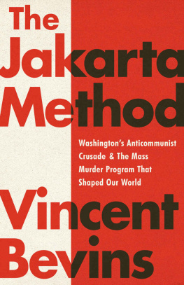 Vincent Bevins - The Jakarta Method