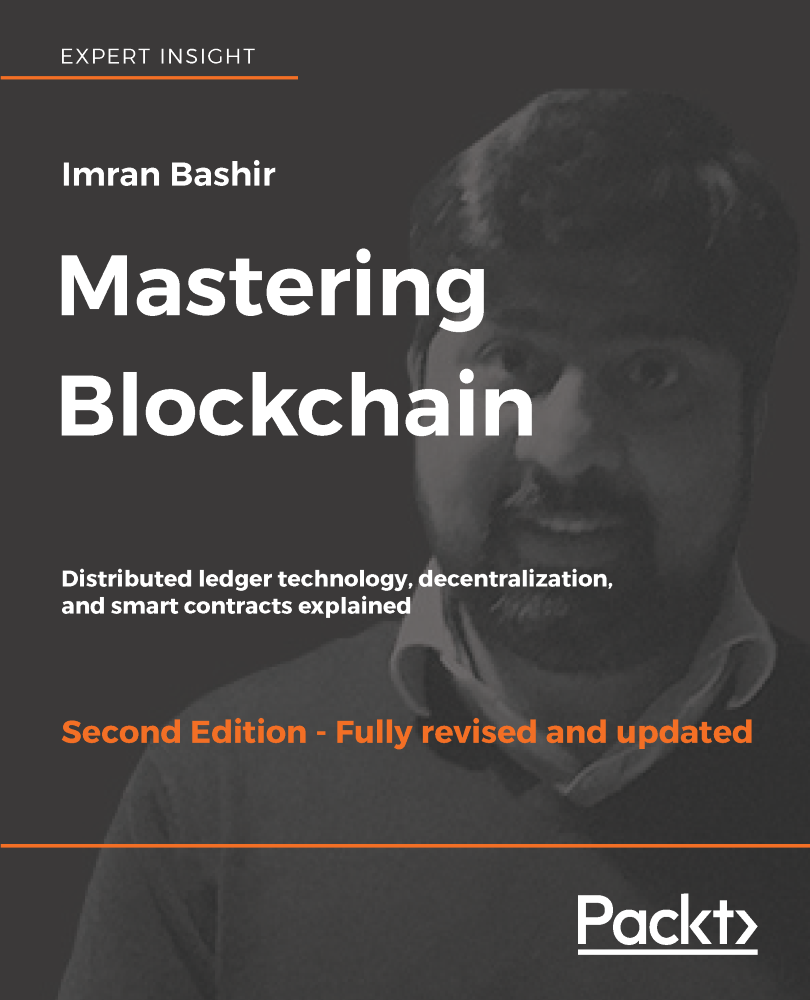 Mastering Blockchain Second Edition Distributed ledger technology - photo 1