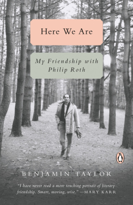 Benjamin Taylor Her We Are: My Friendship with Philip Roth