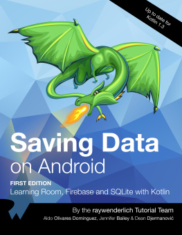 By Jennifer Bailey - Saving Data on Android