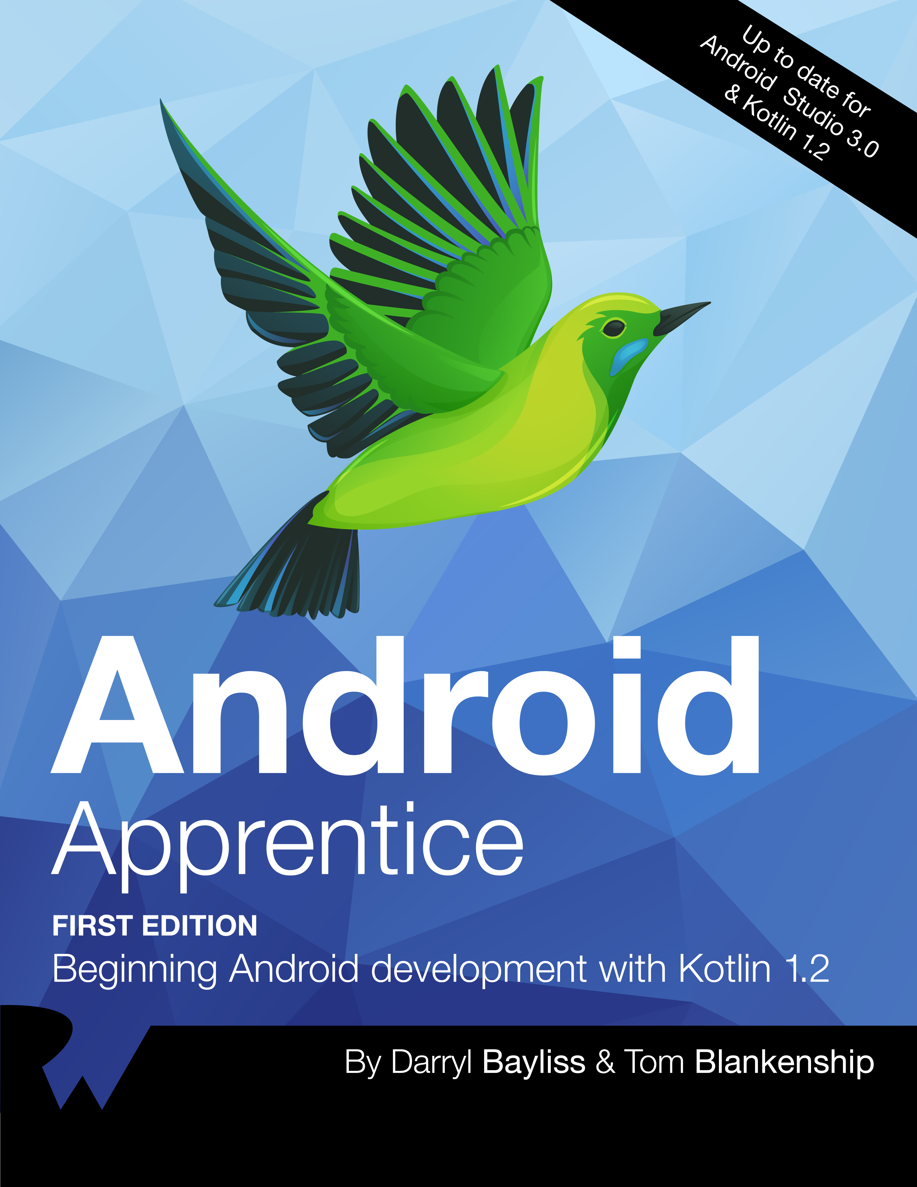 Android Apprentice Beginning Android Development with Kotlin 12 By Darryl - photo 1