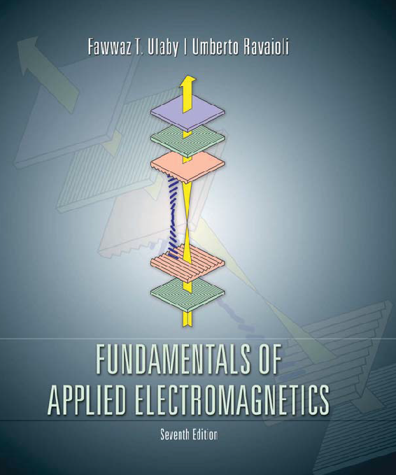 FUNDAMENTALS OF APPLIED ELECTROMAGNETICS Seventh Edition Fawwaz T Ulaby - photo 1