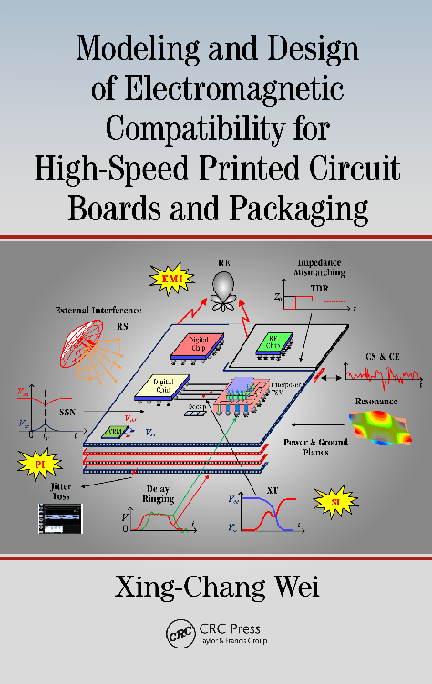 Modeling and Design of Electromagnetic Compatibility for High-Speed Printed - photo 1