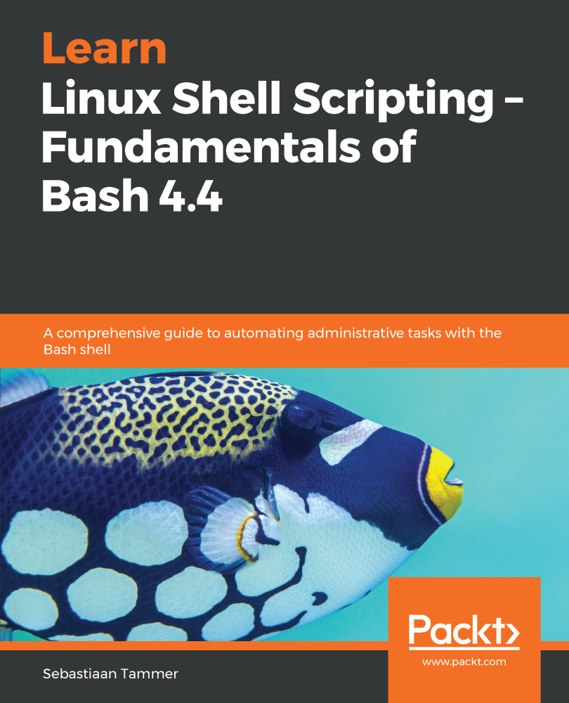 Learn Linux Shell Scripting Fundamentals of Bash 44 A comprehensive guide - photo 1