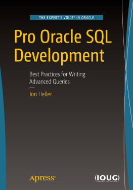 Jon Heller - Pro Oracle SQL Development: Best Practices for Writing Advanced Queries