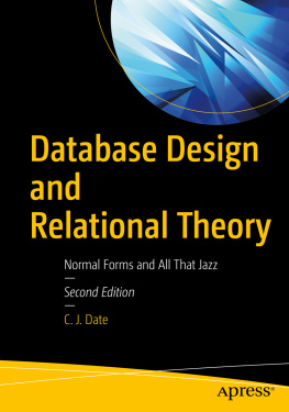 C. J. Date - Database Design and Relational Theory: Normal Forms and All That Jazz