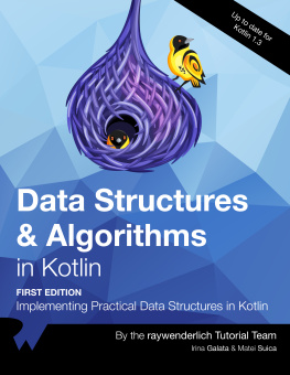 By Matei Șuică Data Structures & Algorithms in Kotlin