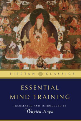 Thupten Jinpa Essential Mind Training (Tibetan Classics)