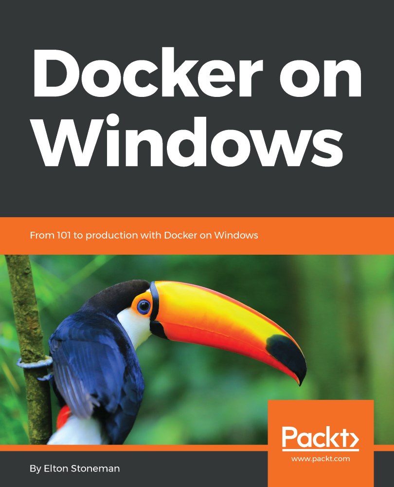 Docker on Windows From 101 to production with Docker on Windows Elton - photo 1