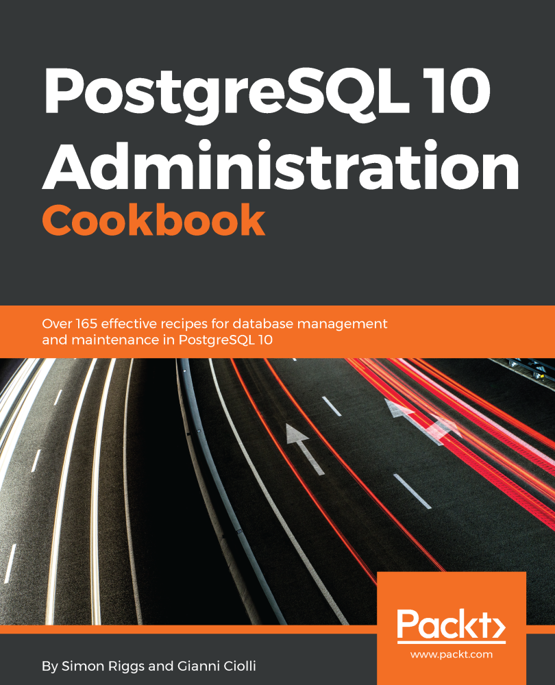 PostgreSQL 10 Administration Cookbook Over 165 effective recipes for database - photo 1