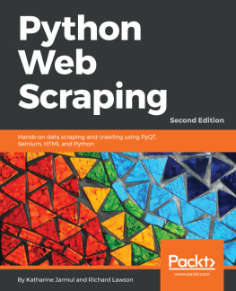 Katharine Jarmul - Python Web Scraping, Second Edition