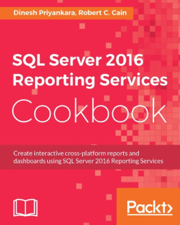 Dinesh Priyankara - SQL Server 2016 Reporting Services Cookbook (English Edition)