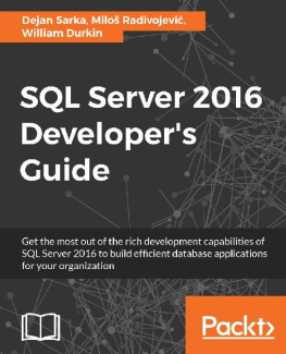 Dejan Sarka SQL Server 2016 Developers Guide