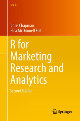 Chris Chapman - R For Marketing Research and Analytics