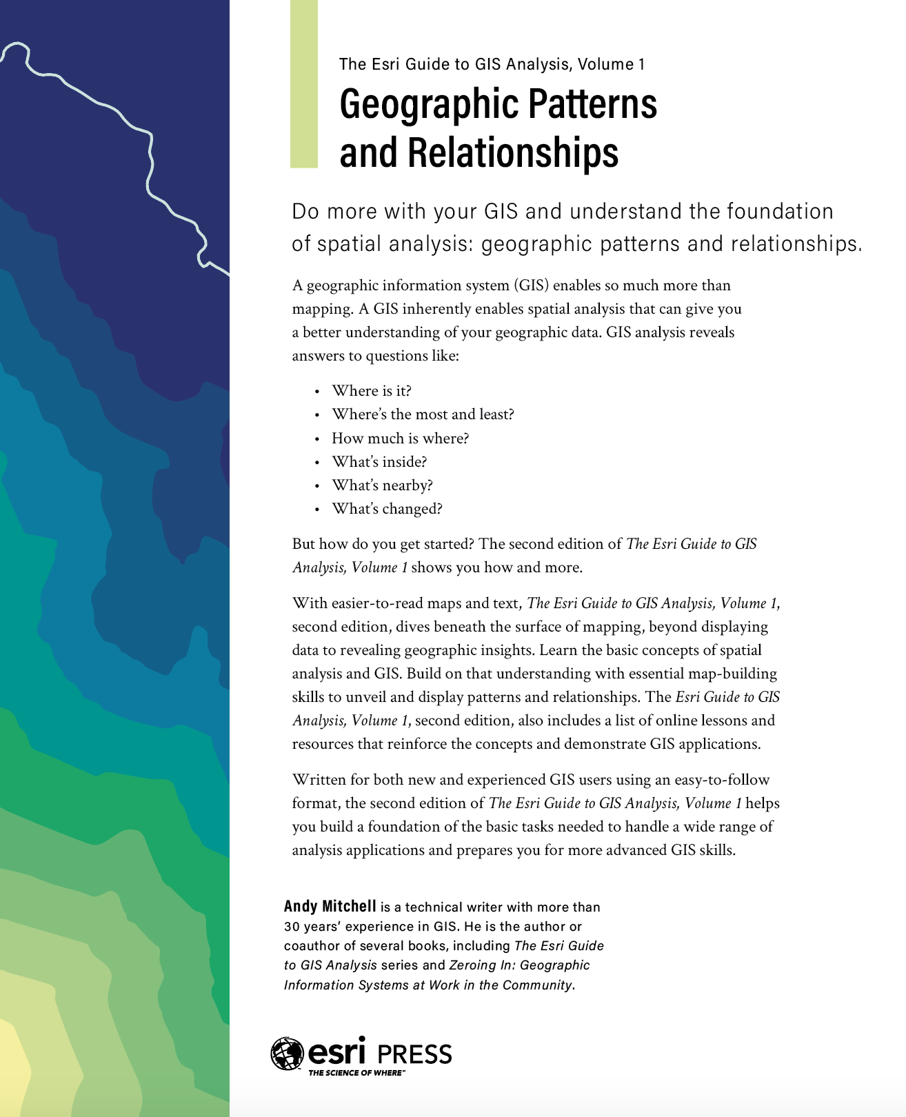 DescriptionThe Esri Guide to GIS Analysis Volume 1 Geographic Patterns and - photo 2