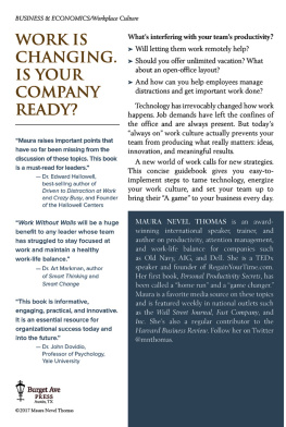 Maura Nevel Thomas Work Without Walls: An Executive’s Guide to Attention Management, Productivity, and the Future of Work