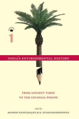 Mahesh Rangarajan - Indias Environmental History - A Reader