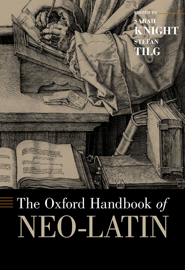 The Oxford Handbook of Neo-Latin - image 1