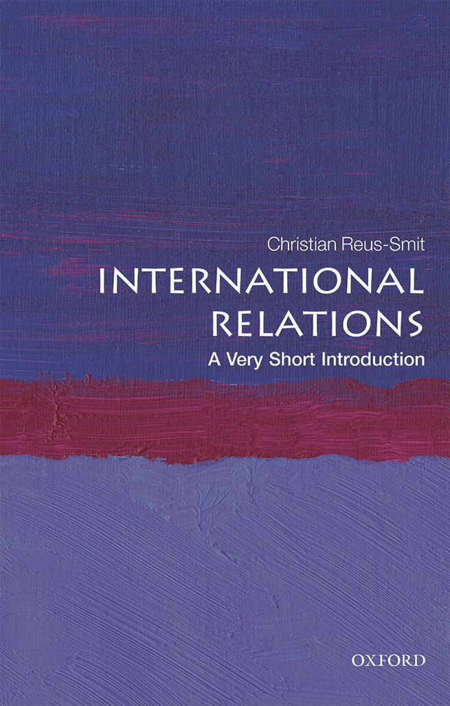 International Relations A Very Short Introduction VERY SHORT INTRODUCTIONS - photo 1