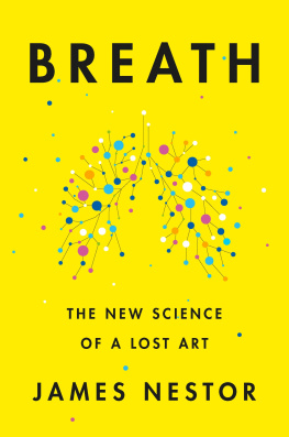 James Nestor - Breath: The New Science of a Lost Art