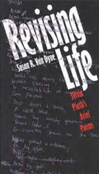 title Revising Life Sylvia Plaths Ariel Poems Gender American Culture - photo 1