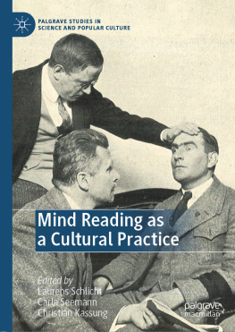 Laurens Schlicht Mind Reading as a Cultural Practice