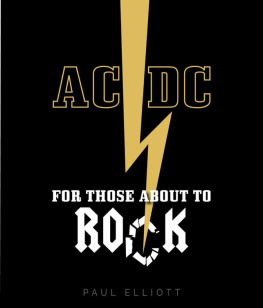 Paul Elliott - AC/DC: For those about to rock