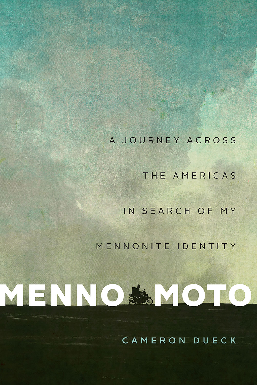 Contents Menno Moto A Journey Across the Americas in Search of My Mennonite - photo 1