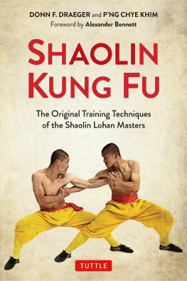 Donn F. Draeger Shaolin Kung Fu