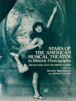 Stanley Appelbaum (editor) - Stars of the American Musical Theater in Historic Photographs