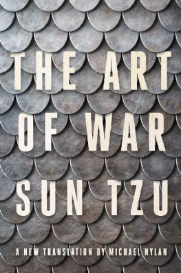 Sun Tzu - The Art of War: A New Translation by Michael Nylan