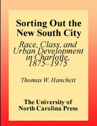 title Sorting Out the New South City Race Class and Urban Development - photo 1