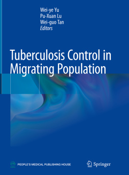 Wei-ye Yu - Tuberculosis Control in Migrating Population