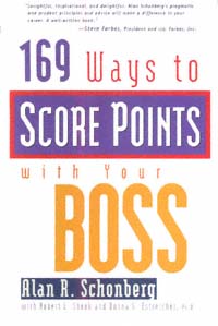 title 169 Ways to Score Points With Your Boss author Schonberg - photo 1