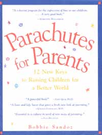 title Parachutes for Parents 12 New Keys to Raising Children for a - photo 1