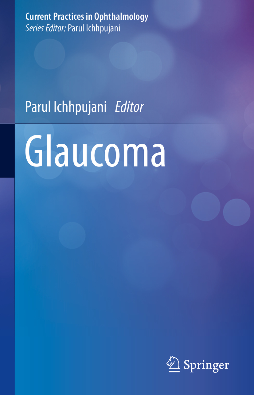 Current Practices in Ophthalmology Series Editor Parul Ichhpujani Department - photo 1