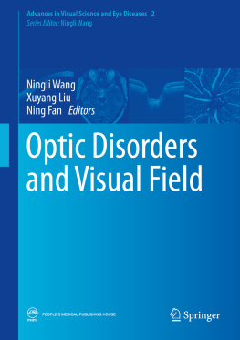 Ningli Wang - Optic Disorders and Visual Field